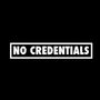  No Credentials