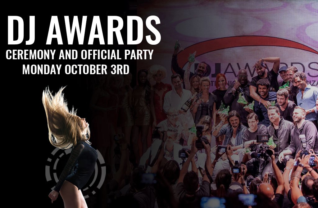  19-я Церемония DJ Awards состоится 3 октября в Pacha Ibiza!